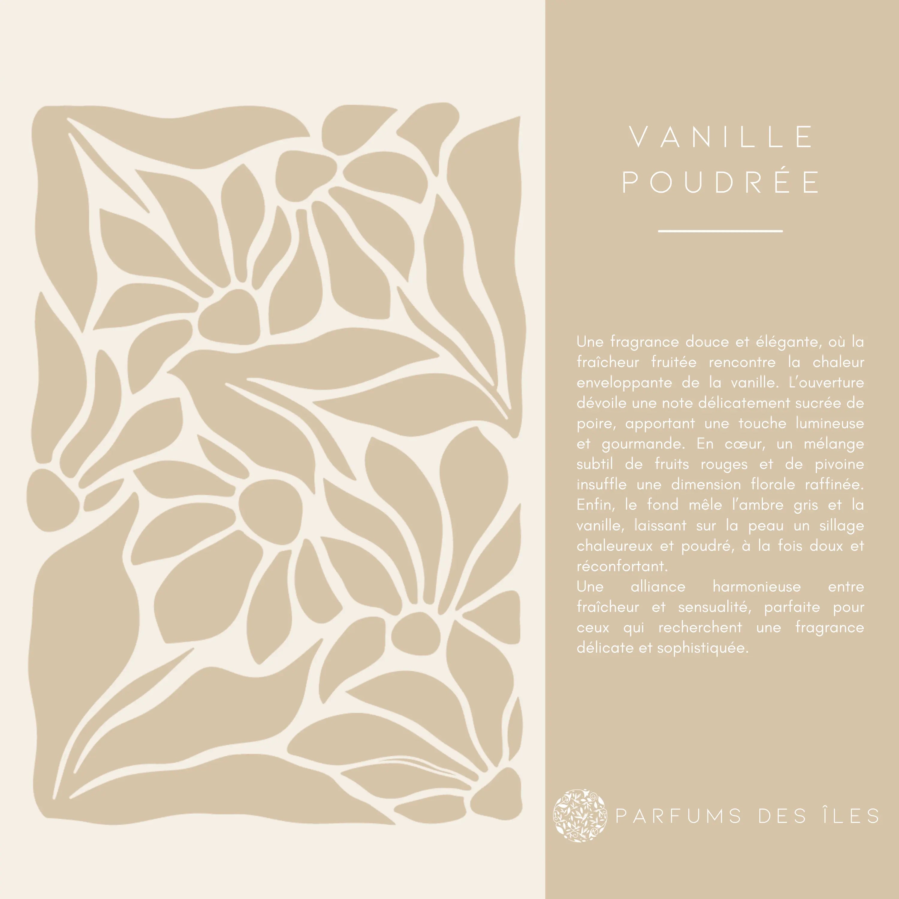 Vanille Poudrée - 100 ML Parfums des îles