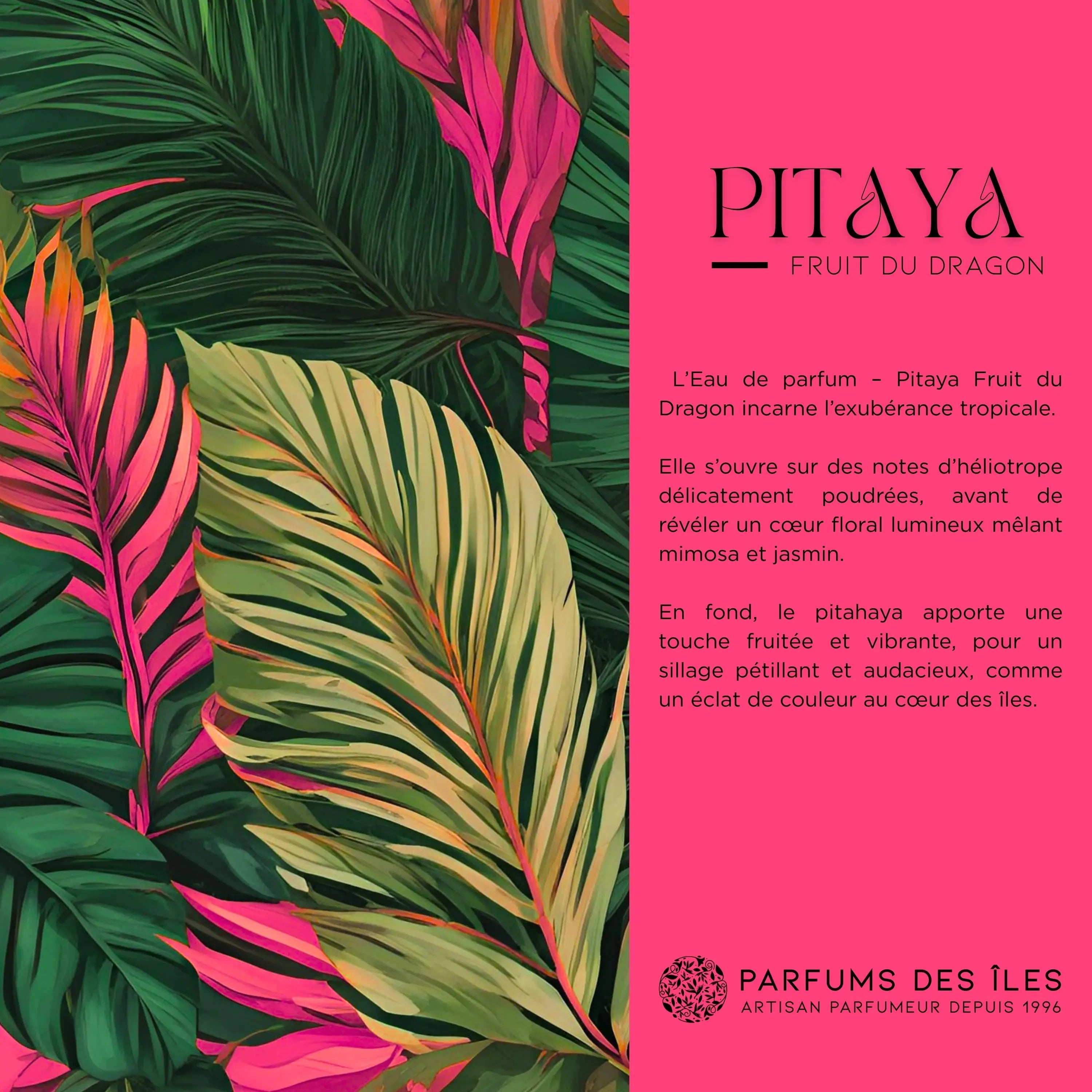 Pitaya Fruit du Dragon - Pocket Parfums des îles